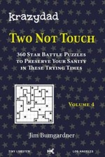 Krazydad Two Not Touch Volume 4: 360 Star Ba... 9781946855411 by Bumgardner, Jim