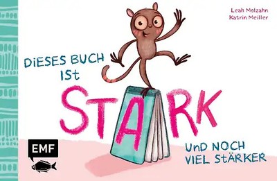 Dieses Buch ist stark ... und noch viel stärker!
