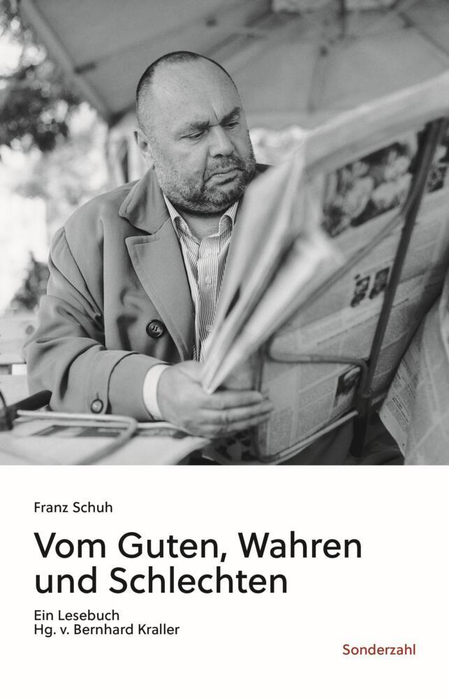 Thumbnail - Vom Guten, Wahren Und Schlechten - Franz Schuh - 9783854495970