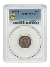 1867-S 10C PCGS VF25 - Liberty Seated Dime