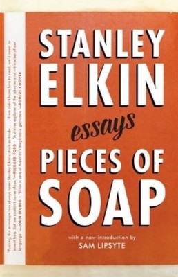 Stanley Elkin Pieces of Soap (Gebundene Ausgabe)