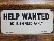 VINTAGE HELP WANTED PORCELAIN SIGN OLD NO IRISH NEED APPLY EMPLOYMENT BROKER
