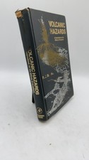 Volcanic Hazards: A Sourcebook on the Effects of Eruptions R. J. Blong Hardco...