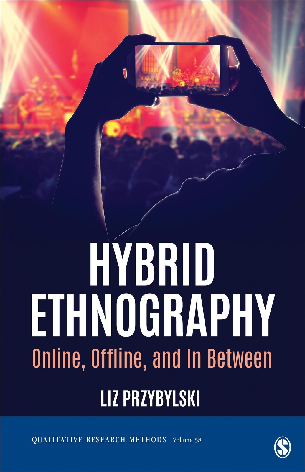 Thumbnail - Hybrid Ethnography | Online, Offline, And In Between | Liz Przybylski