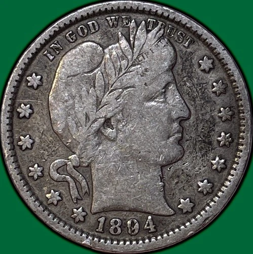 1894 Barber Quarter Choice Fine F+ Coin #35539