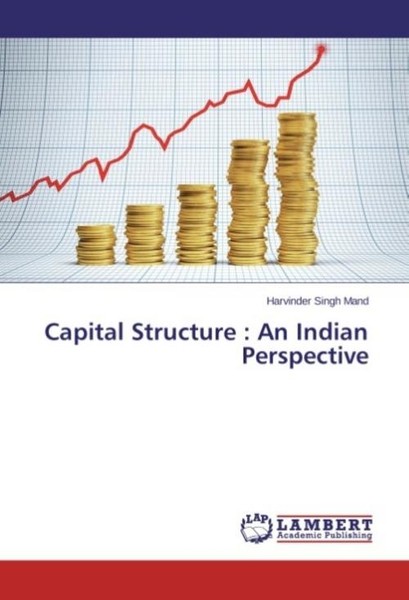 Capital Structure : An Indian Perspective Harvinder Singh Mand-image