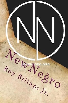 NewNegro: Poetry by Roy C. Billups Jr (English) Paperback Book
