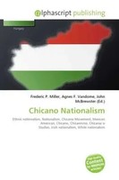 Frederic P. Miller (U. A.) | Chicano Nationalism | Taschenbuch | Englisch (2026)