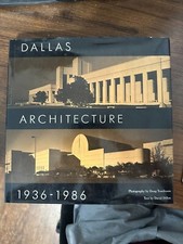 SIGNED Dallas Architecture 1936-1986 Architectural history of Dallas 1985 SIGNED