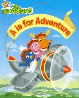 A Is for Adventure (The - Board book, by Kilpatrick Irene - Very Good