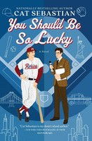 You Should Be So Lucky | A Novel | Cat Sebastian | Taschenbuch | Englisch | 2024