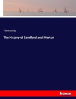 Thomas Day | The History Of Sandford And Merton | Taschenbuch | Englisch (2017)