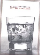 Holidays on Ice: Stories - Paperback By Sedaris, David - VERY GOOD