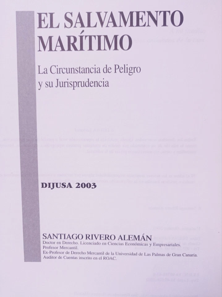 EL SALVAMENTO MARITIMO: LA CIRCUNSTANCIA DE PELIGRO Y SU JURISPRUDENCIA,RIVERO A - Imagen 3 de 4