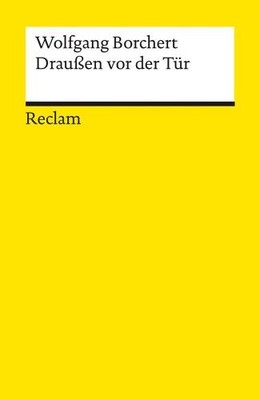 Draußen vor der Tür. Ein Stück, das kein Theater sp  | Borchert, Wolfgang | Buch