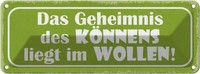 Blechschild 10X27 Cm Geheimnis Des KöNnens Im Wollen Spruch Zitat Deko Geschenk
