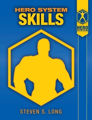Hero System Skills by Long