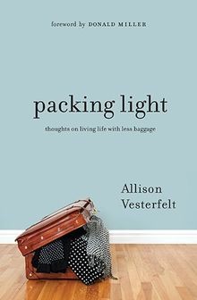Packing Light: Thoughts on Living Life with Less Ba... | Buch | Zustand sehr gut