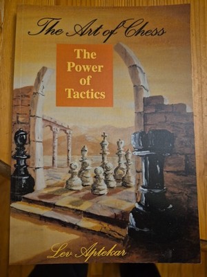 The Power of (chess) Tactics, by Lev Aptekar