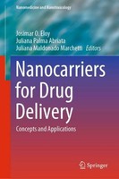 Nanocarriers For Drug Delivery Josimar O. Eloy