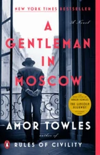 A Gentleman in Moscow - Paperback By Towles, Amor - ACCEPTABLE