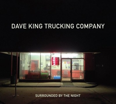 Audio Cd - Dave King Trucking Company - Surrounded By The Night  - Sunnyside -D-