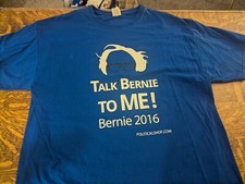 Talk Bernie To Me Tshirt XL