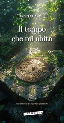 Francesca Paoli Il tempo che mi abita (Paperback)
