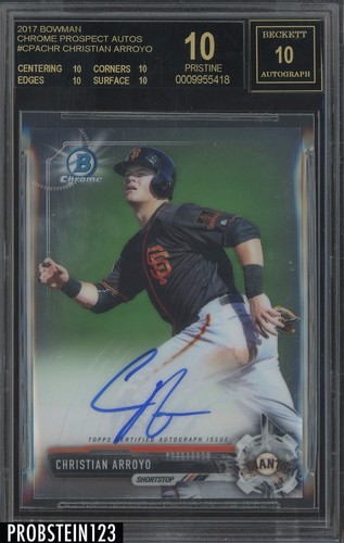 2017-Bowman-Chrome-Christian-Arroyo-Giants-RC-Rookie-AUTO-BGS-10-BLACK-LABEL