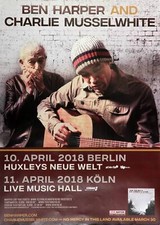 Ben Harper & Charlie Musselwhite - No  Mercy In This Land, All Dates 2018