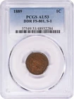 1889 Indian Cent DDR FS-801 S-1 AU53 PCGS