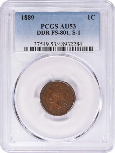 1889 Indian Cent DDR FS-801 S-1 AU53 PCGS