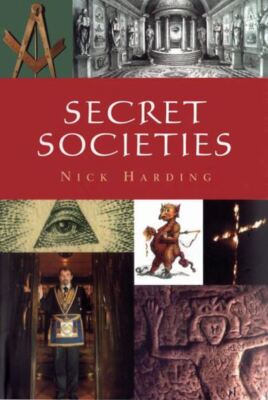 Nick Harding : Secret Societies Value Guaranteed from eBay s biggest seller!