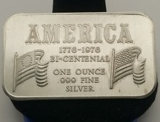 1776-1976 "America" Bi-Centennial 1 oz .999 Silver Art Bar #20167 109.65 per troy oz