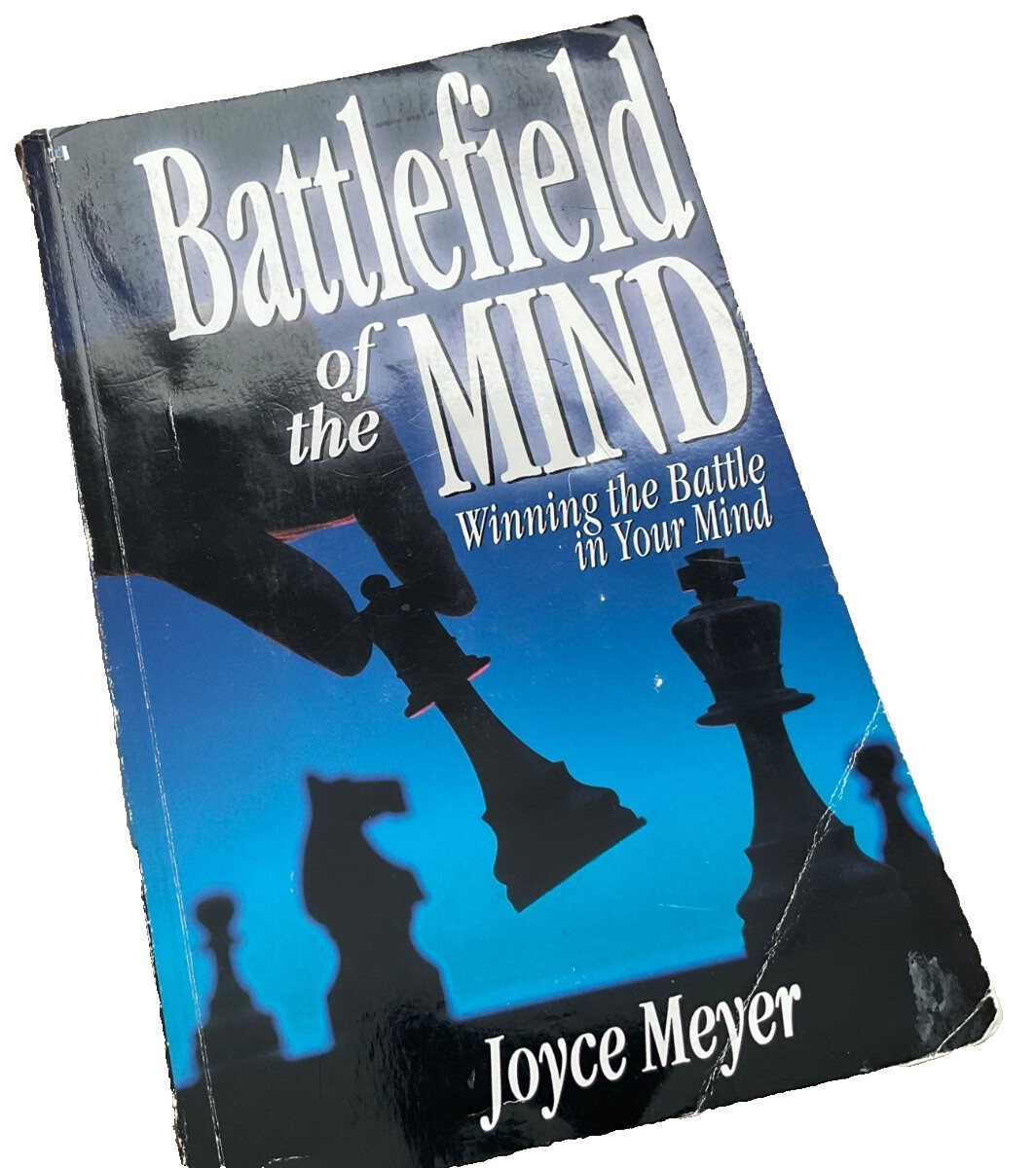 Battlefield of the Mind by Joyce Meyer