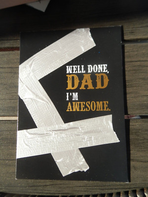 HAPPY FATHER'S DAY FOR ANY DAD (Duct tape); BRAND NEW; MADE IN USA