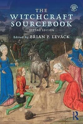 The Witchcraft Sourcebook: Second Edition by Brian P. Levack (Paperback, 2015)