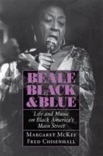Beale Black and Blue : Life and Music on Black America's Main Street by Fred Chi