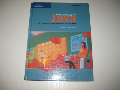 Fundamentals of Java von Kenneth Alfred Lambert, Martin Osborne 3rd ed.2006