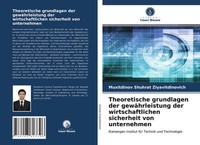 Theoretische Grundlagen Der GewäHrleistung Der Wirtschaftlichen Sicherheit...