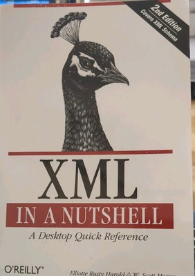 XML in a Nutshell by W.Scott Means, Elliotte Rusty Harold (Paperback, 2002)