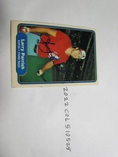 1982 FLEER Larry Parrish SIGNED BASEBALL CARD 