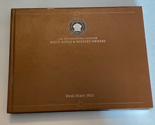 Rolls Royce Bentley DESK DIARY 2012 The International Club for Owners  
