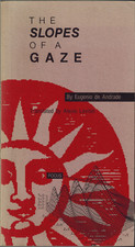 RARE The Slopes of a Gaze by de Andrade SIGNED by Translator Levitin, Portuguese