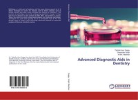 Tajinder Kaur Saggu (U. A.) | Advanced Diagnostic Aids In Dentistry | Buch