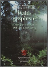 Melsung forest pictures and their stories (coloured. illustrated) 1998