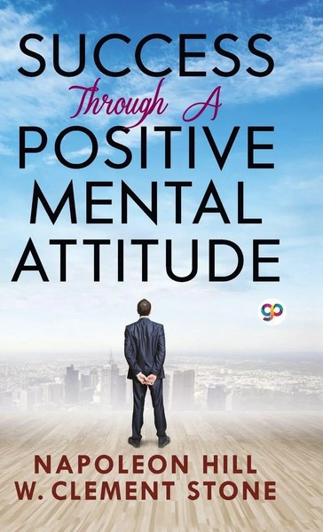 Napoleon Hill (U. A.) | Success Through A Positive Mental Attitude | Buch (2021)-image