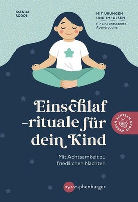 Einschlafrituale für dein Kind Rodos, Ksenija: