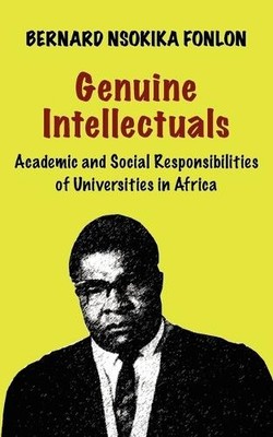 Bernard Nsokika Fonlon Genuine Intellectuals (Paperback) (UK IMPORT)
