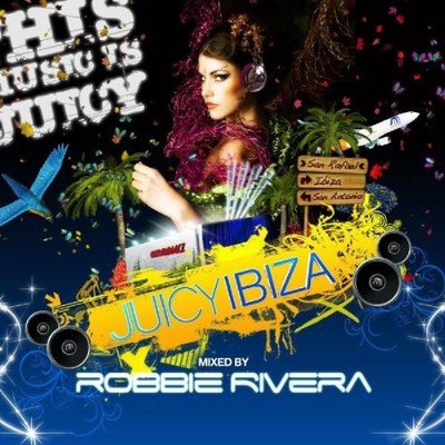 Robbie Rivera Juicy Ibiza (CD)